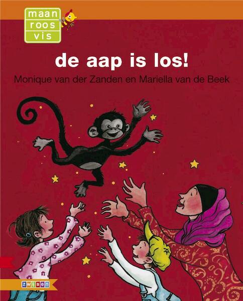 de aap is los! - Monique van der Zanden (ISBN 9789048708864)
