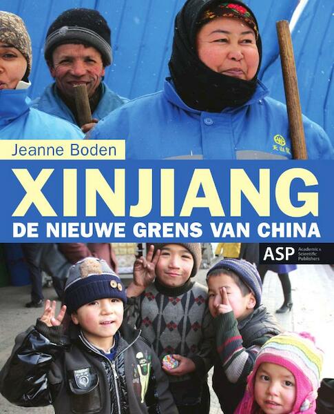 Xinjiang - Jeanne Boden (ISBN 9789054877745)