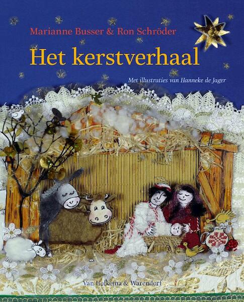 Het kerstverhaal - Marianne Busser, Ron Schröder (ISBN 9789000313082)