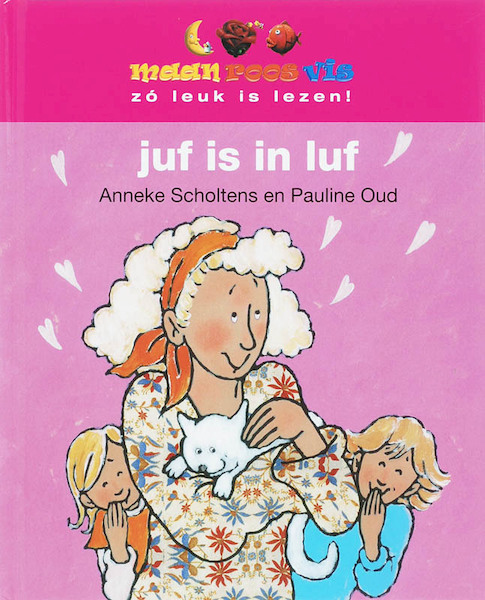 Juf is in luf - A. Scholtens, Anneke Scholtens (ISBN 9789027672179)