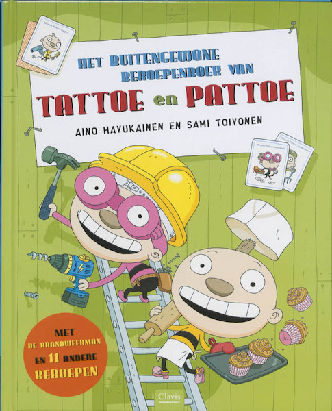 Het buitengewone beroepenboek van Tattoe en Pattoe - Aino Havukainen (ISBN 9789044814224)