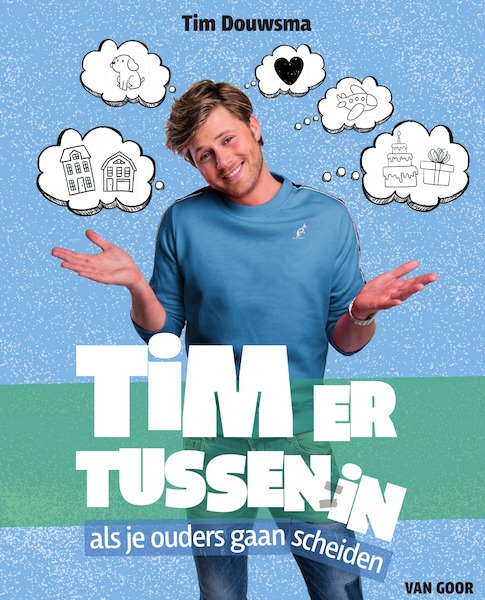Tim er tussenin - Tim Douwsma (ISBN 9789000361427)