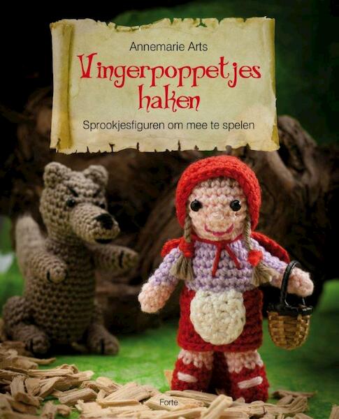 Vingerpoppetjes haken - Annemarie Arts (ISBN 9789058779908)