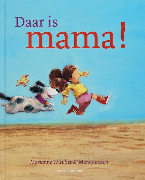 Daar is mama! - Marianne Witvliet (ISBN 9789023991960)