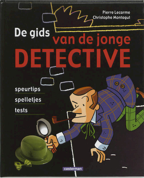 De gids van de jonge detective - P. Lecarme (ISBN 9789030317456)