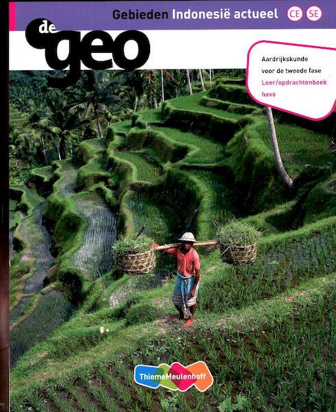 De Geo Gebieden Indonesie actueel havo tweede fase leer/opdrachtenboek - J.H.A. Padmos, A.M. Peters (ISBN 9789006436068)