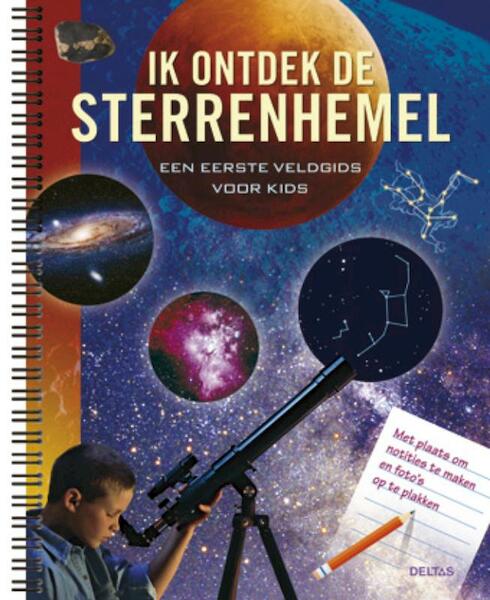 Ik ontdek de sterrenhemel! - Sue Becklake, Jerry Stone (ISBN 9789044728910)
