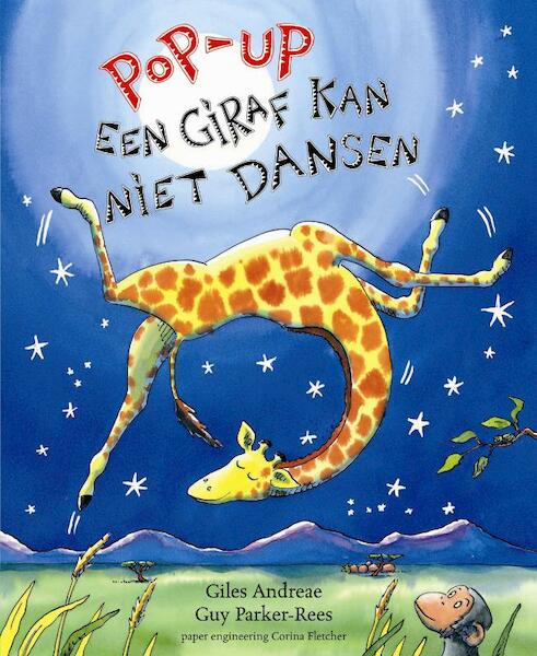 Pop-up giraf kan niet dansen - Giles Andreae (ISBN 9789052474311)