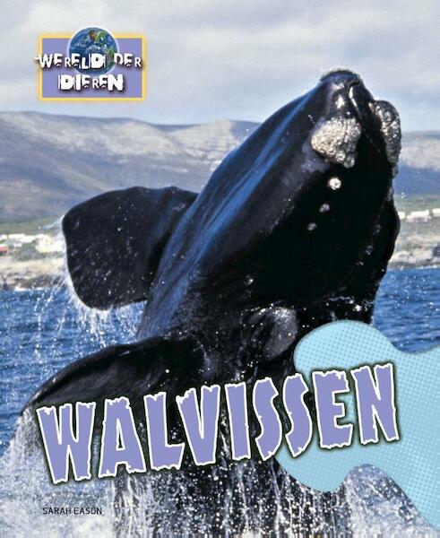 Walvissen - Sarah Eason (ISBN 9789055666218)
