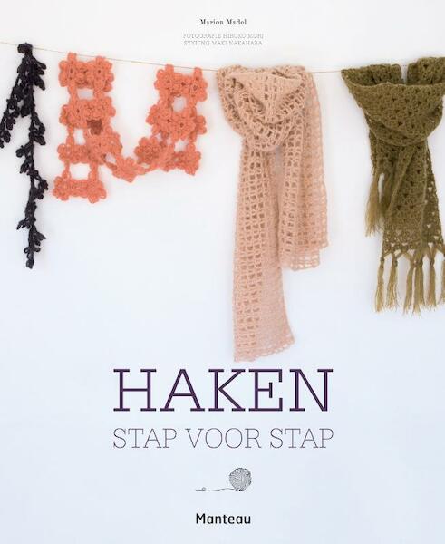 Haken stap-voor-stap - Marion Madel (ISBN 9789022330975)