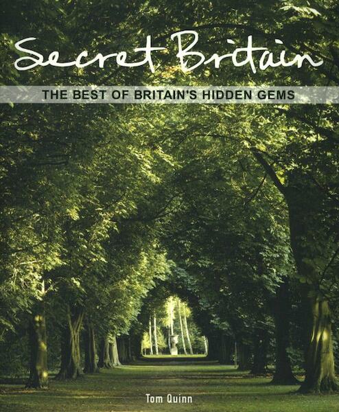 Secret Britain - Tom Quinn (ISBN 9781847739476)