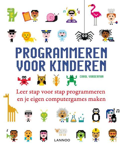 Programmeren voor kinderen - Carol Vorderman (ISBN 9789401419659)
