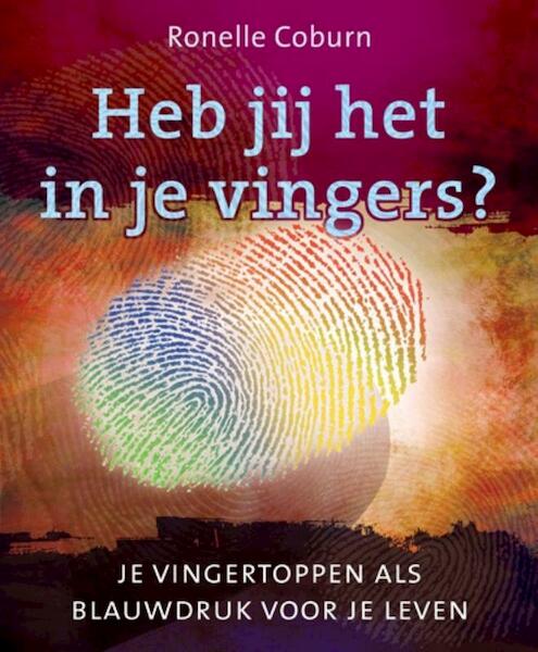 Heb jij het in je vingers - Ronelle Coburn (ISBN 9789020203776)