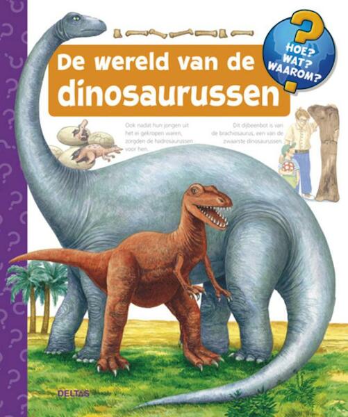 De wereld van de dinosaurussen - Patricia Mennen (ISBN 9789044730487)