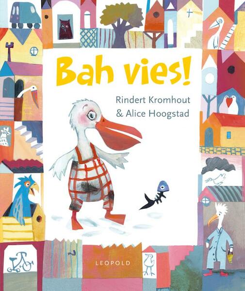 Bah vies ! - Rindert Kromhout (ISBN 9789025861209)
