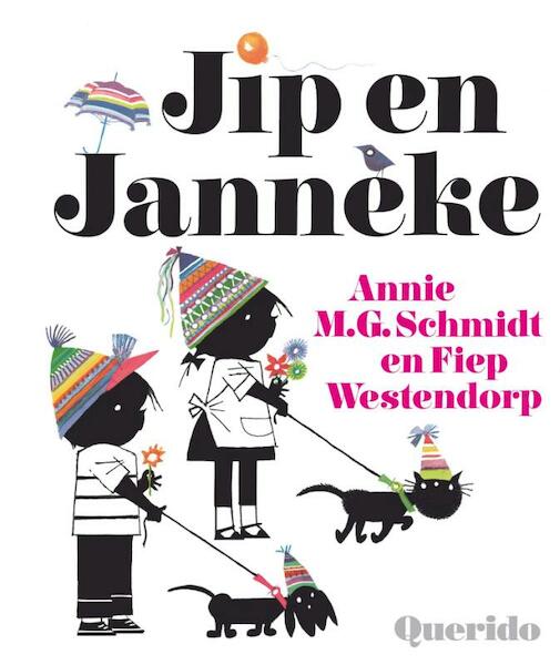 Jip en Janneke - Annie M.G. Schmidt (ISBN 9789045119069)
