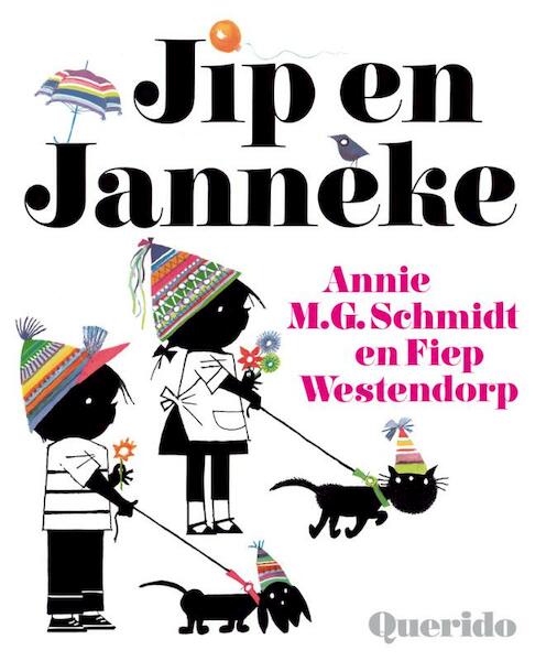 Jip en Janneke - Annie M.G. Schmidt (ISBN 9789045107752)