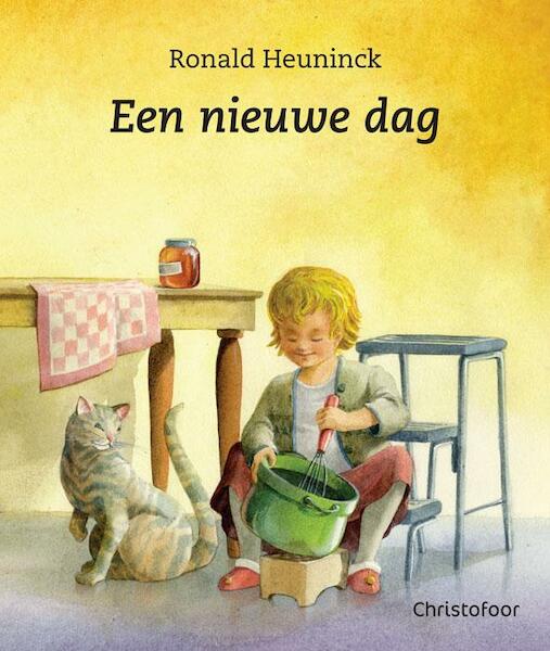 Een nieuwe dag - Ronald Heuninck (ISBN 9789060387290)