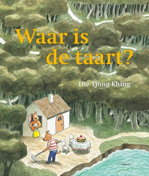 Waar is de taart? - Maxi-editie - Thé Tjong-Khing (ISBN 9789401421102)