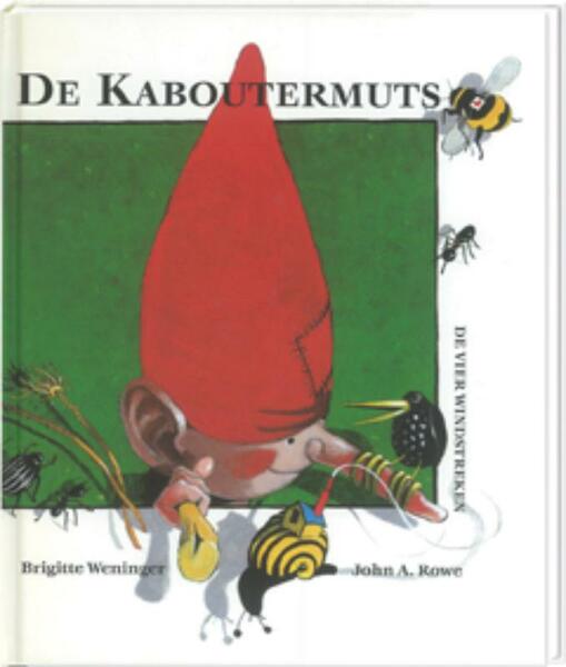 De Kaboutermuts - J.A. Rowe, B. Weninger (ISBN 9789055794300)