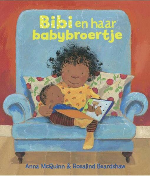 Bibi krijgt een babybroertje - Anna McQuinn (ISBN 9789077867471)