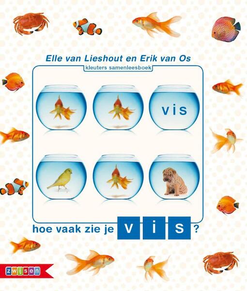 Hoe vaak zie je vis? - Erik van Os, Elle van Lieshout (ISBN 9789048708239)