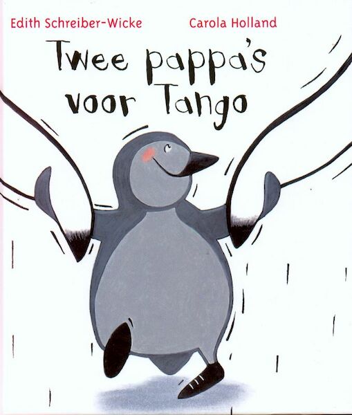 Twee pappa's voor Tango - E. Schreiber-Wicke (ISBN 9789053419113)