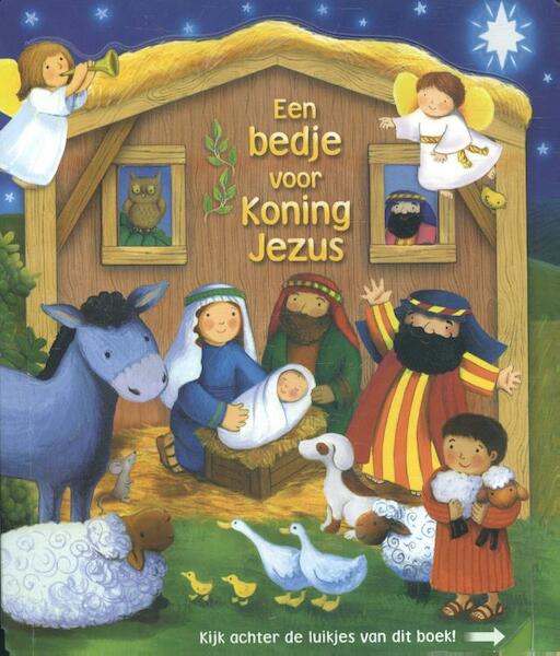 Een bedje voor Koning Jezus - Lori C. Froeb (ISBN 9789086011223)