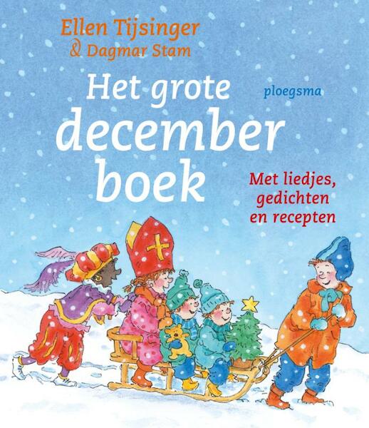 Het grote decemberboek - Ellen Tijsinger (ISBN 9789021617190)