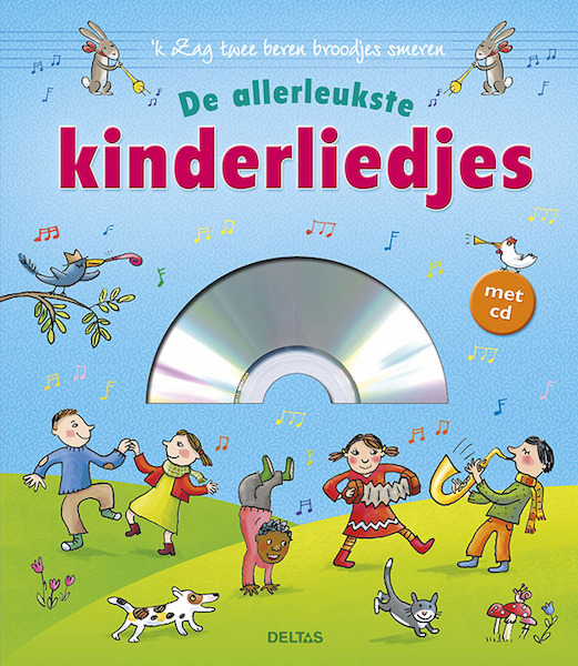 De allerleukste kinderliedjes met CD - (ISBN 9789044744200)