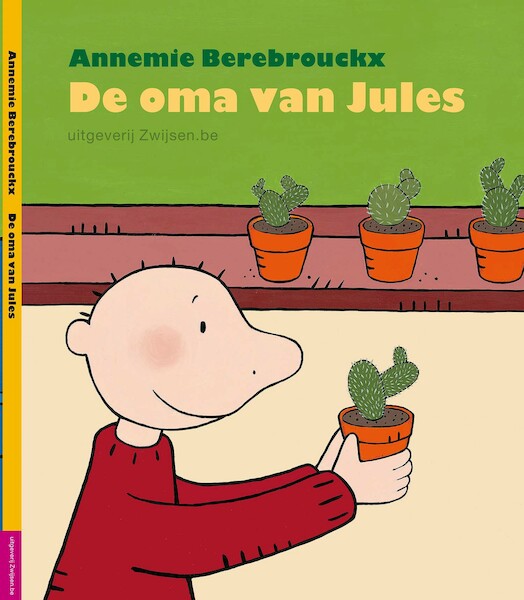 Oma van Jules - Annemie Berebrouckx (ISBN 9789055352241)