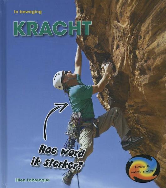 Kracht - Ellen Labrecque (ISBN 9789055668588)