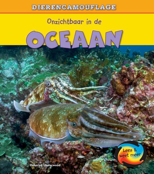 Onzichtbaar in de oceaan - Deborah Underwood (ISBN 9789055669103)