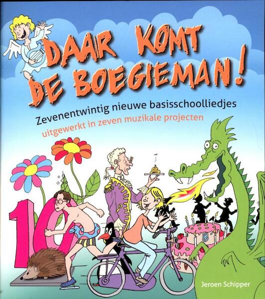 Daar komt de Boegieman - Jeroen Schipper (ISBN 9789088501227)