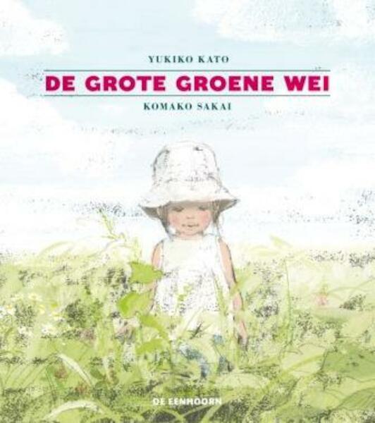 De grote groene wei - Yukiko Kato (ISBN 9789058389305)