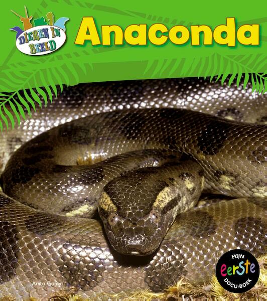 Anaconda - Anita Ganeri (ISBN 9789461758569)