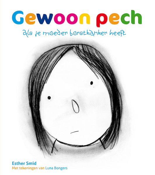Gewoon pech - Esther Smid (ISBN 9789085602927)