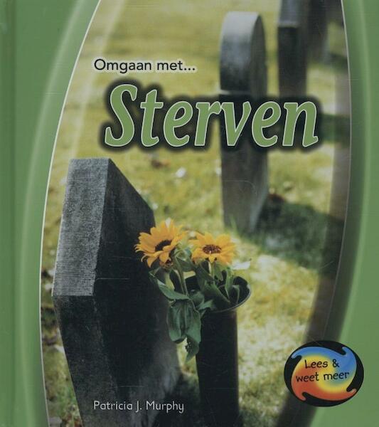 Sterven - Patricia J. Murphy (ISBN 9789055665778)