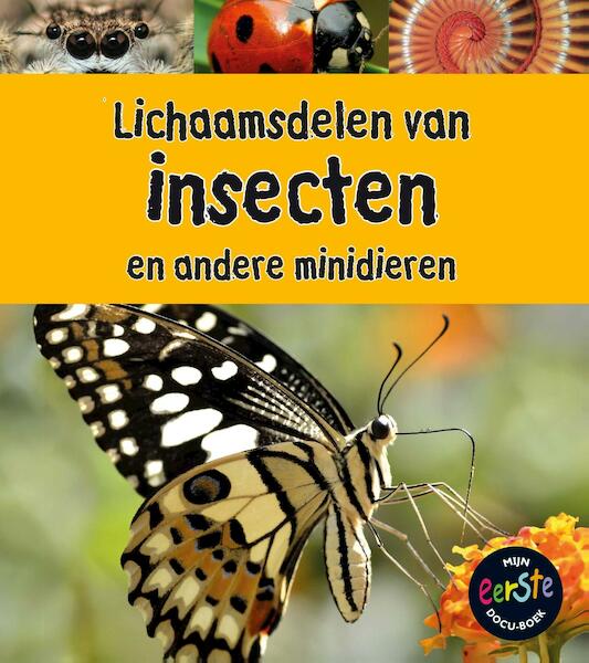 Insecten en andere minidieren onder de loep - Clare Lewis (ISBN 9789461756497)