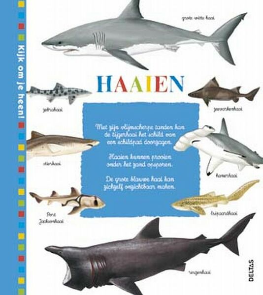 Kijk om je heen! 21 Haaien - Patrick Louisy, Pascal Robin (ISBN 9789044714487)