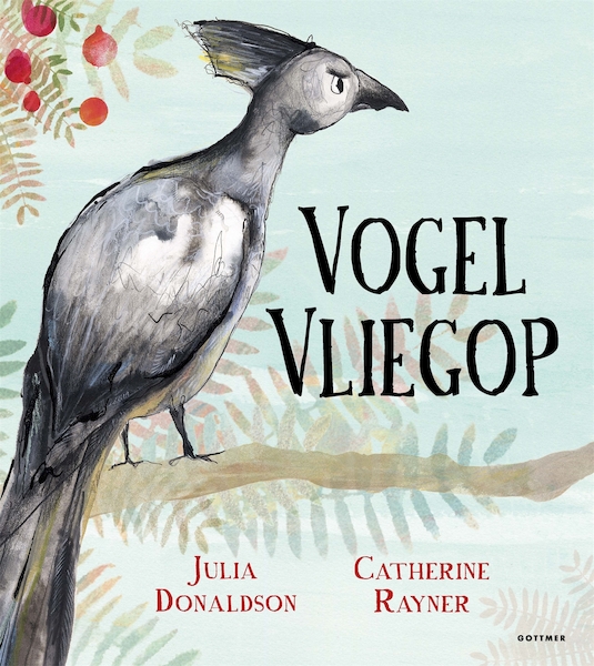 Vogel Vliegop - Julia Donaldson (ISBN 9789025771843)