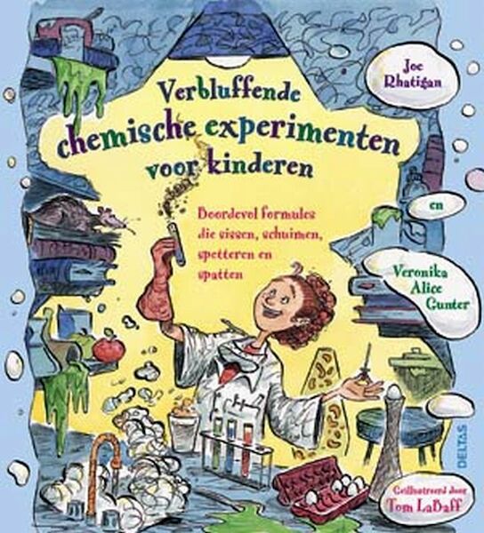Verbluffende chemische experimenten voor kinderen - J. Rhatigan, V. Gunter (ISBN 9789044717303)