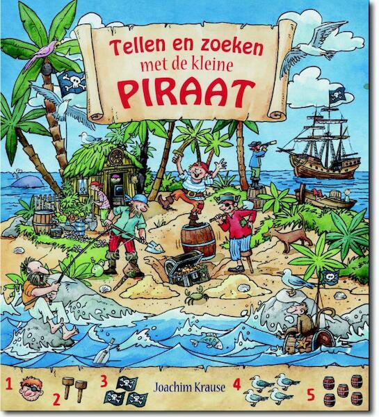 Tellen en zoeken met de kleine piraat - Joachim Krause (ISBN 9789025111588)