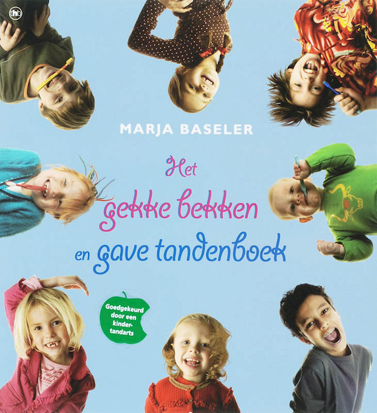 Het gekke bekken en gave tandenboek - Marja Baseler (ISBN 9789044319323)