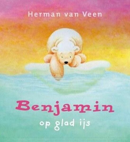 Benjamin op glad ijs - Herman van Veen, E. Schuurman (ISBN 9789043515108)