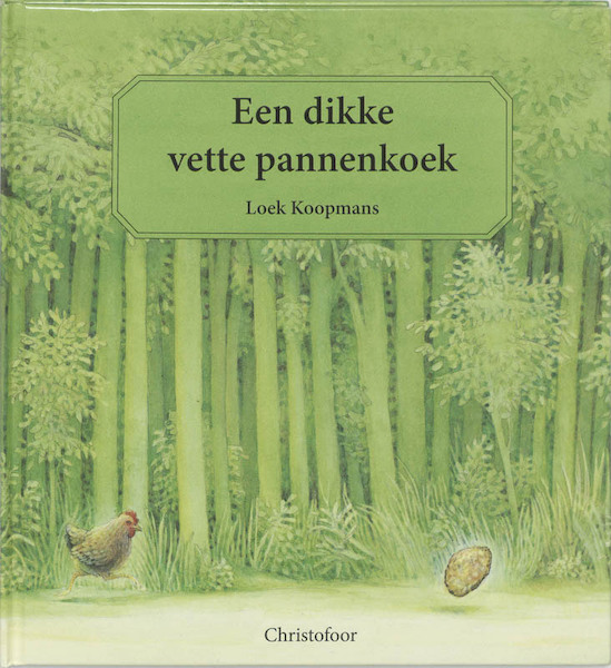 Een dikke vette pannekoek - Loek Koopmans (ISBN 9789062384846)