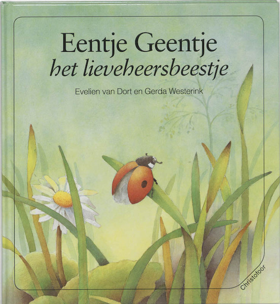 Eentje Geentje het lieveheersbeestje - E. van Dort (ISBN 9789062385980)