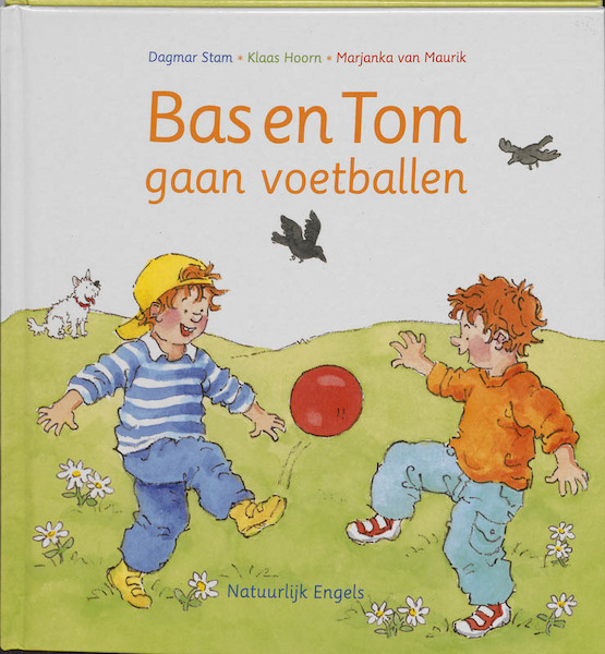 Bas en Tom gaan voetballen - Klaas Hoorn, Marjanka van Maurik (ISBN 9789089012234)