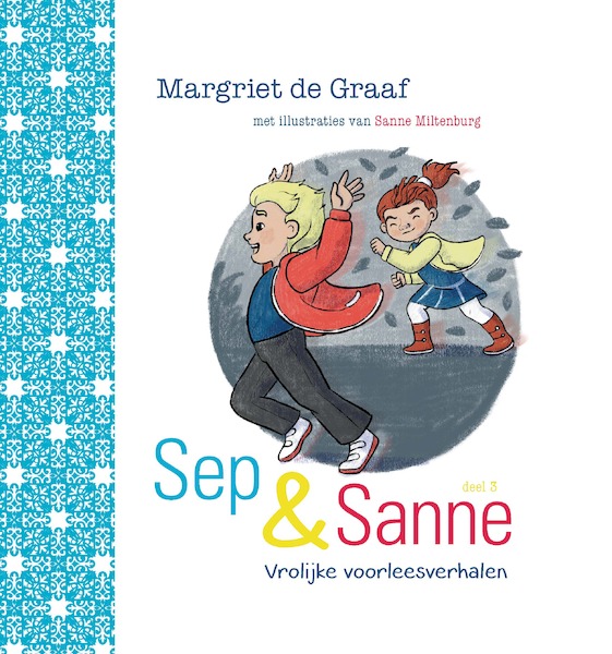 Sep & Sanne - Margriet de Graaf (ISBN 9789402906882)
