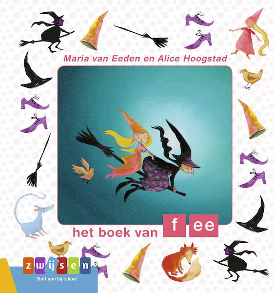 Het boek van fee - Maria van Eeden (ISBN 9789048703210)